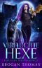 [Kreaturen der Anderswelt 04] • Verfluchte Hexe